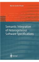 Semantic Integration of Heterogeneous Software Specifications