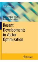Recent Developments in Vector Optimization