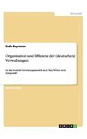 Organisation und Effizienz der (deutschen) Verwaltungen