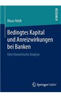 Bedingtes Kapital Und Anreizwirkungen Bei Banken