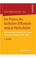 Der Prozess Der Fachlichen Differenzierung an Hochschulen