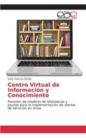 Centro Virtual de Informacion y Conocimiento