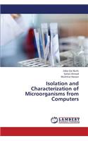 Isolation and Characterization of Microorganisms from Computers