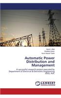 Automatic Power Distribution and Management