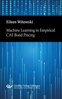 Machine Learning in Empirical CAT Bond Pricing