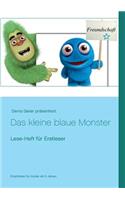 Das kleine blaue Monster: Lese-Heft für Erstleser(German)
