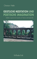 Geistliche Meditation Und Poetische Imagination