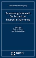 Anwendungsinformatik. Die Zukunft Des Enterprise Engineering