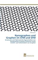 Nanographen und Graphen im STM und SFM