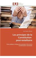 Les Principes de la Constitution Post-Totalitaire