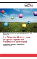 Fibra de Alpaca, una propuesta para su valoración comercial