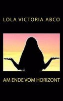 Am Ende Vom Horizont