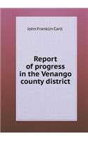 Report of Progress in the Venango County District