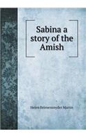 Sabina a Story of the Amish