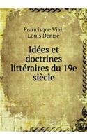 Idées et doctrines littéraires du 19e siècle
