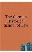 The German Historical School of Law