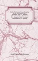 On the Fractures of Bones Occurring in Gun-Shot Injuries. by L. Stromeyer. Tr. by S.F. Statham. On Resection in Gun-Shot Injuries. by F. Esmarch. . Tonic Treatment Throughout. by S.F. Statham