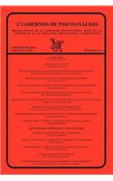 CUADERNOS DE PSICOANÁLISIS, Organo Oficial de la Asociación Psicoanalítica Mexicana, A.C., enero-junio de 2010, VOLUMEN XLIII, números 1 y 2