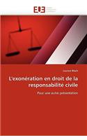 L''exonération En Droit de la Responsabilité Civile