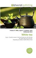 White Tea: (English)