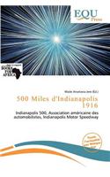 500 Miles D'Indianapolis 1916