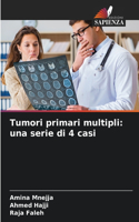 Tumori primari multipli