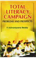 Total Literacy Campaign: Problems and Prospects