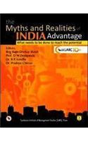 The Myths and Realities of India Advantage: Whats Need to be Done to Reach the Potential