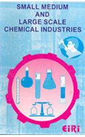 Small Medium And Large Scale Chemical Industries