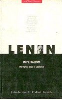 Imperialism, the Highest State of Capitalism