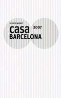 Casa Barcelona 2007