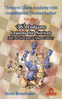 Thinkers' Chess Academy with Grandmaster Thomas Luther - Volume 6