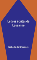 Lettres écrites de Lausanne