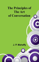 Principles of the Art of Conversation