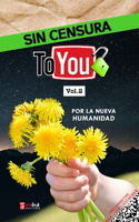 Sin Censura To You - Volumen 2