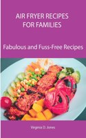 Air Fryer Recipes for Families