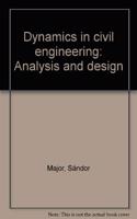 Dynamics In Civil Engineering 4 Vols. Set