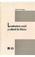 La Estructura Social y Cultural de M'Xico