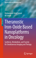 Theranostic Iron-Oxide Based Nanoplatforms in Oncology