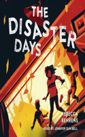 Disaster Days