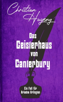 Geisterhaus von Canterbury