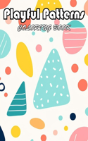 Playful Patterns Coloring Book