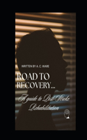 Road to Recovery