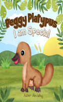 Peggy Platypus - I am Special