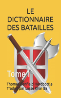 Le Dictionnaire Des Batailles