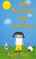 Sally and the Microscope Sally y el microscopio