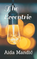 Eccentric