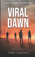 Viral Dawn