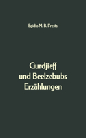 Gurdjieff und Beelzebubs Erzählungen