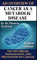 Cancer as a metabolic disease. An overview.